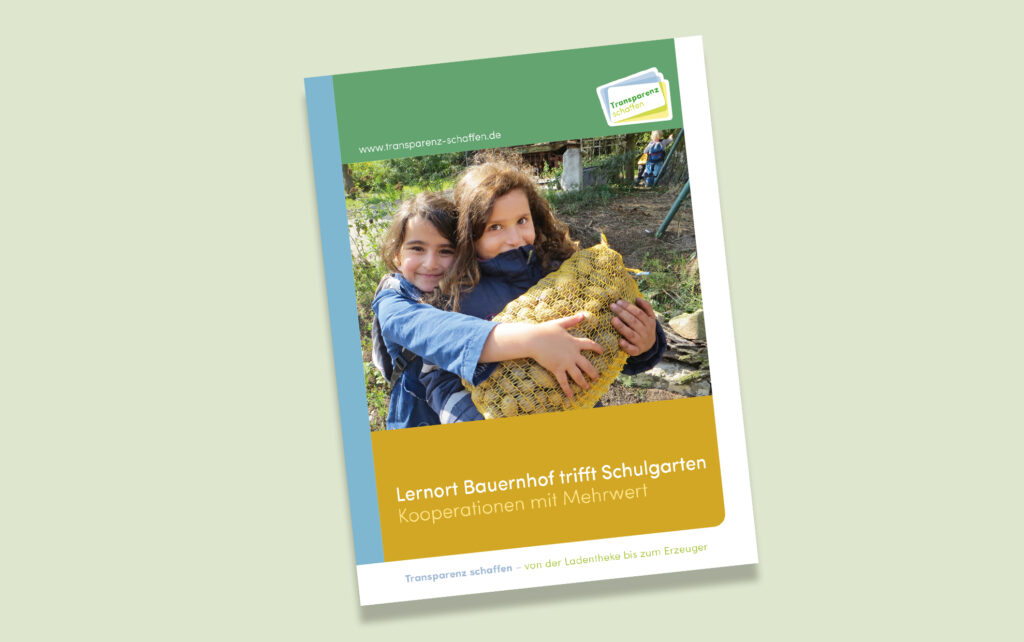 Broschure Lernort Bauernhof trifft Schulgarten Kooperationen mit Mehrwert